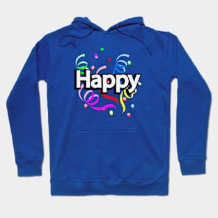 Happy typographic logo design Hoodie